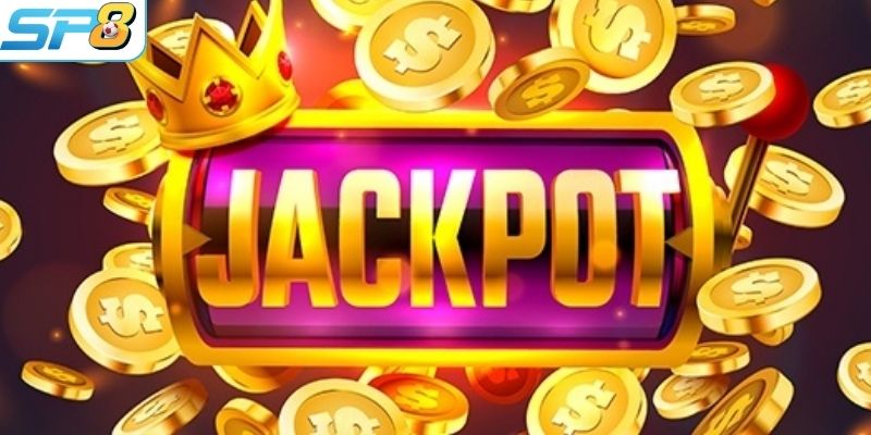 Jackpot slot mang đến phần thưởng cực khủng