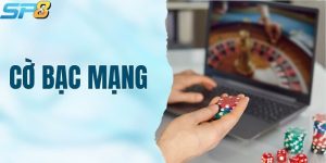 Cờ Bạc Mạng - Cao Thủ Mách Bạn Bí Quyết Kiếm Tiền Khủng
